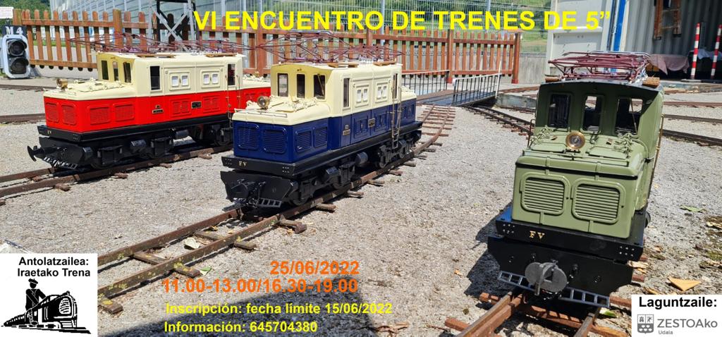 VI ENCUENTRO DE TRENES EN IRAETA